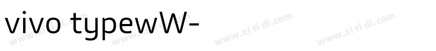 vivo typewW字体转换